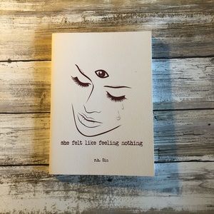 She felt like feeling nothing by r.h. Sin